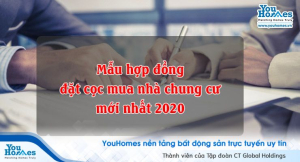 Hợp đồng đặt cọc mua nhà chung cư mới nhất 2020