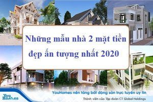 Những mẫu nhà 2 mặt tiền đẹp ấn tượng nhất 2020