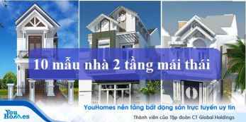 Tổng hợp 10 mẫu nhà ống 2 tầng mái thái siêu đẹp, giá rẻ