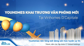 YouHomes khai trương văn phòng mới tại Vinhomes D'Capitale