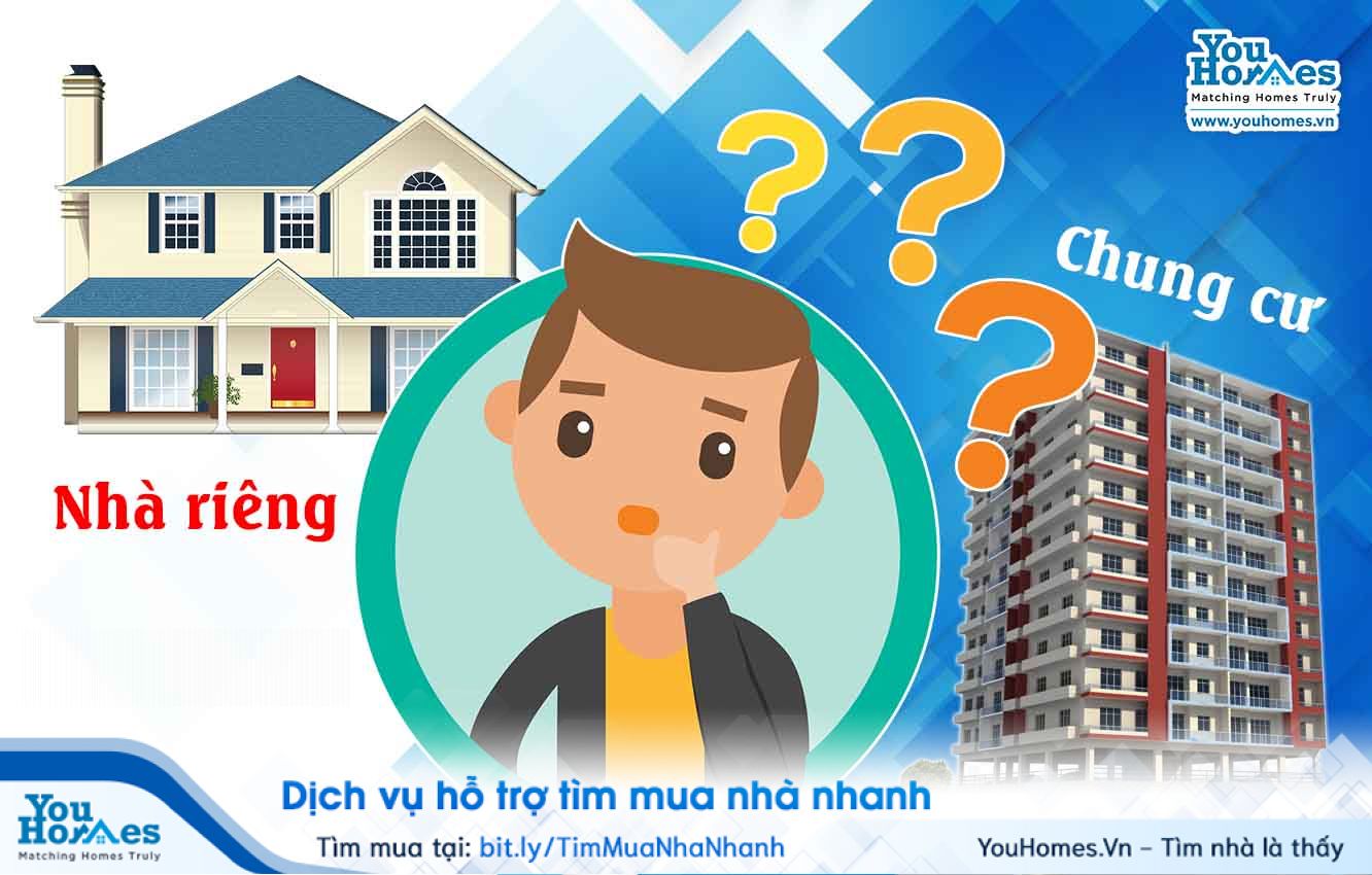 Bạn nên chọn mua chung cư hay nhà riêng mặt đất?
